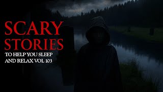 Hushed Secrets Beneath the Silver Lake || True Scary Stories Told to the Sound of Rain Vol 103