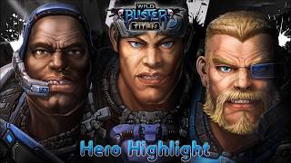 Wild Buster - Hero Highlights: Vanguard Blade