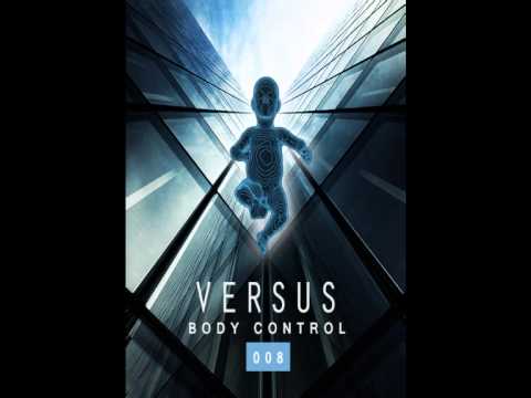 Versus - Body Control'008 (April'2014)