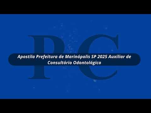 Apostila Prefeitura de Marinópolis SP 2025 Auxiliar de Consultório Odontológico