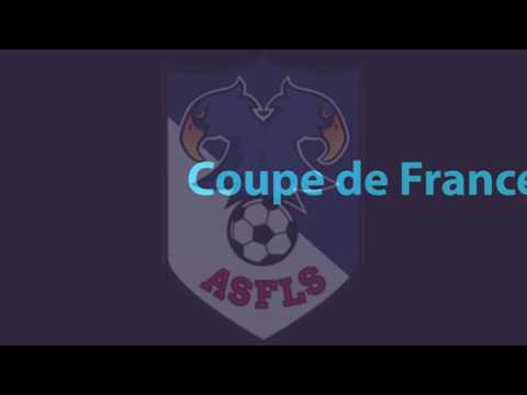 Résumé du match de Coupe de France ASFLS vs OL GIROU