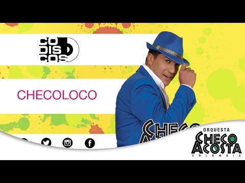 Video Checoloco de Checo Acosta