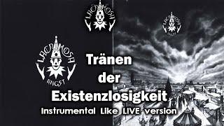 ►Lacrimosa | Tränen der Existenzlosigkeit LIKE LIVE VERSION INSTRUMENTAL