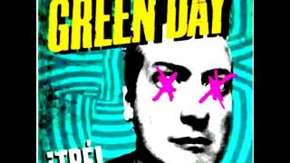 Green Day Sex, Drugs &amp; Violence (Versión Estudio)