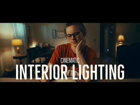 HOW TO LIGHT CINEMATIC INTERIOR SHOT!