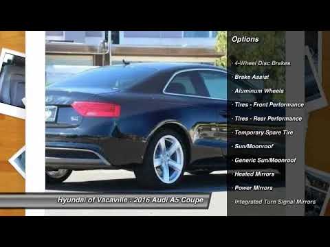 2016 Audi A5 for sale in Vacaville, CA; Hyundai of Vacaville H4582