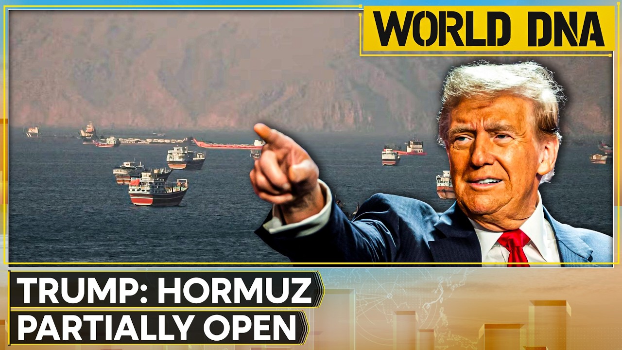 LIVE: Trump: Hormuz Partially Open | Israel Won't Leave Lebanon | FIFA World Cup | World DNA