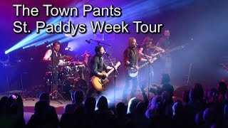 Town Pants St Paddys Week Tour 2015