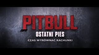 Pitbull: Last Dog