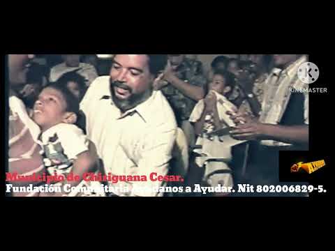 CHIRIGUANA CESAR. Fundaayudar. Nit 802006829-5 Dir Guillermo Lara Arrieta. 