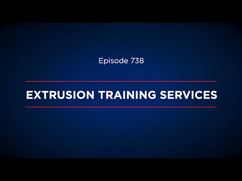 Extrusion Training Services