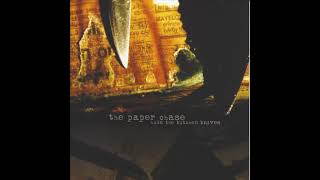 So, How Goes The Good Fight - The Paper Chase