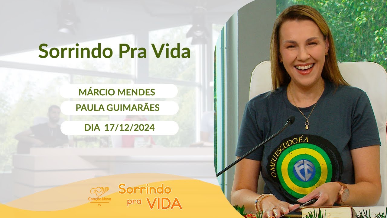 Sorrindo Pra Vida - 17/12/2024