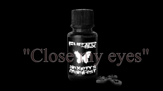 Fliptop box-Close my eyes