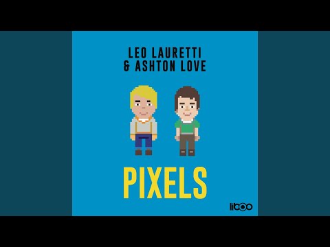 Pixels (Original Mix)