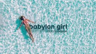 Danny Ocean - Babylon Girl (Álbum 54+1)