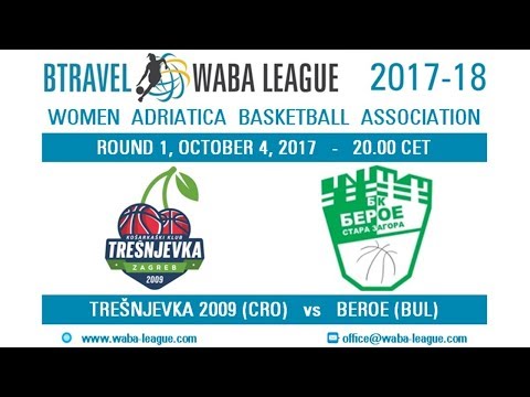 2017-18 BTravel WABA League R1 - Trešnjevka 2009 - Beroe (04/10)