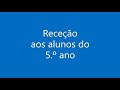 Receção Aos Alunos Do 5 º Ano AEMM 2022 23