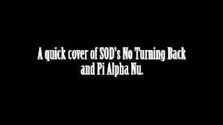 No Turning Back - Pi Alpha Nu