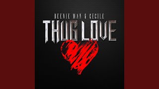 Thug Love (Raw)