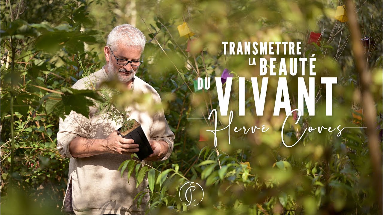 Passing On the Beauty of Life - with Hervé Coves