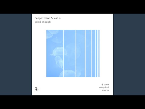 Good Enough (DJ Borra Remix)