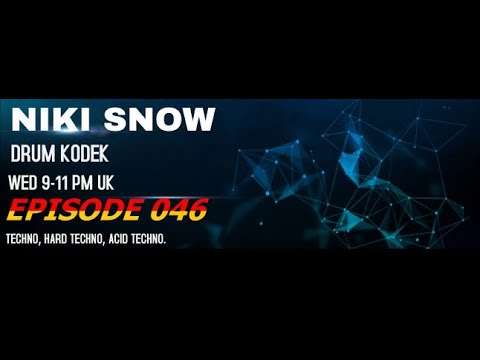 (TECHNO, HARDTECHNO, ACIDTECHNO) DRUM KODEK EPISODE 046