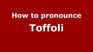 How to pronounce Toffoli