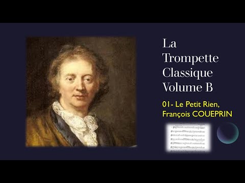 La Trompette Classique Volume B - 01 (Le Petit Rien COUPERIN)