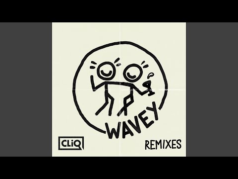 Wavey (VIP Mix)