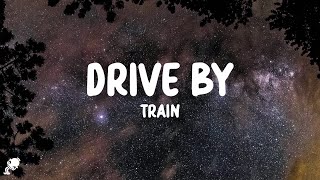 Train - Drive By (Lyrics)