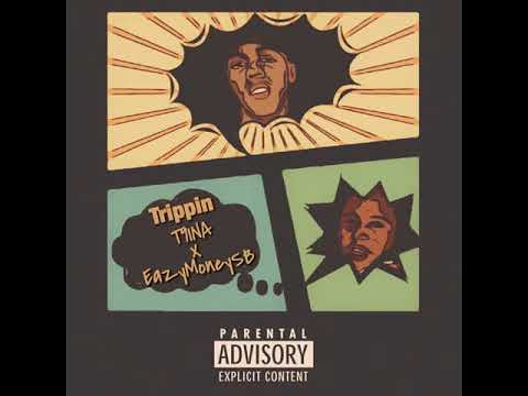 T9ina x EazyMoneySB - Trippin [BayAreaCompass] @t9inaa