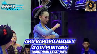 Download lagu AKU RAPOPO MEDLEY AYUN PUNTANG - BAJIDORAN LEGIT JAYA - ANGKRINGAN TEH ITA mp3