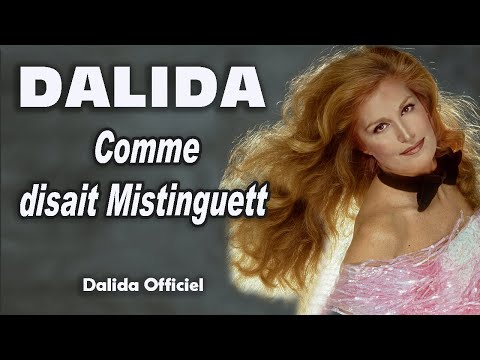 Videoclip de Comme disait Mistinguett — Dalida