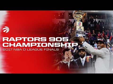 Raptors 905 Championship Highlights | 2017 NBA D League Finals