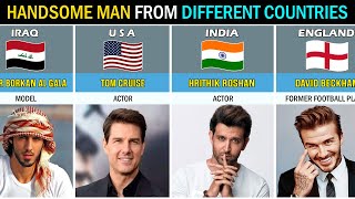 Most Handsome Man From Different Countries