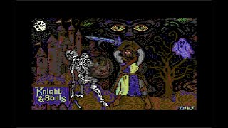 COMMODORE 64 =+ KNIGHT & SOULS =+ WALKTHROUGH - FULL GAMEPLAY - HALLOWEEN 2024