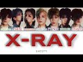 GHOST9 (고스트나인) - X-Ray Color Coded Lyrics (han/rom/eng)