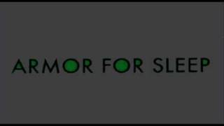 Armor For Sleep - I have been right all along