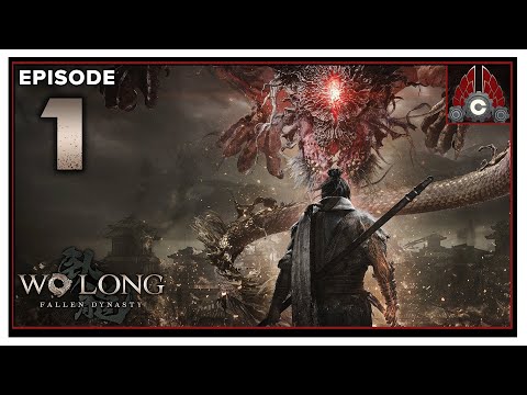 CohhCarnage Plays Wo Long: Fallen Dynasty DEMO - Episode 1