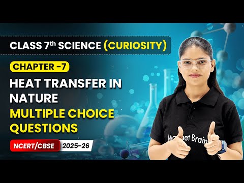 Class 7 Science Curiosity Book – Full Book Overview NCERT CBSE 2025 26 New Syllabus Explained