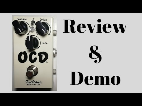 Fulltone OCD v2 - Review & Demo