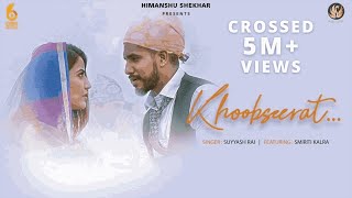 Khoobseerat - Suyyash Rai  Smiriti Kalra  Osm Reco