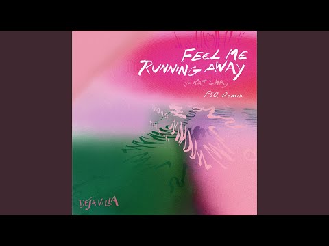Feel Me Running Away (FSQ Caribbean Disco Remix)