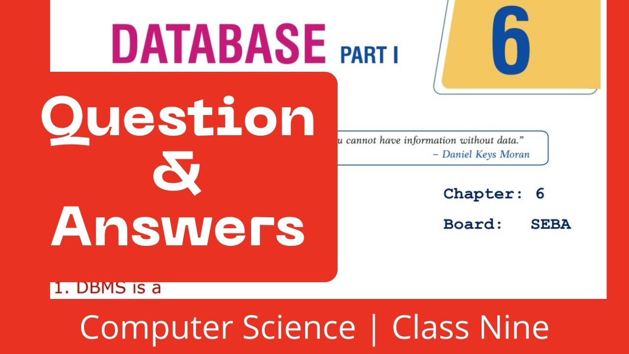 Chapter 6 Database Question Answers - Computer Science