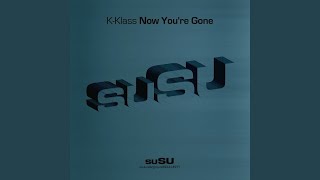 Now You're Gone (Sonar Dub Mix)