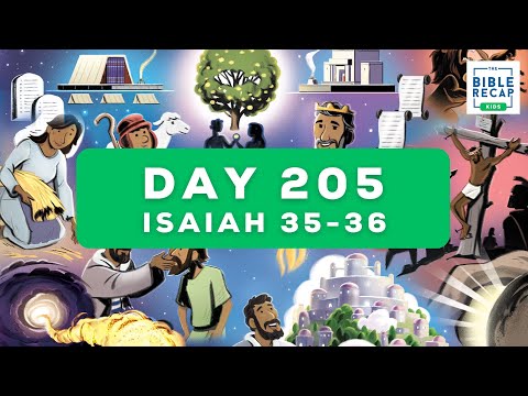 Day 205 (Isaiah 35-36)