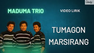 Download lagu Maduma Trio - Tumagon Marsirang (Video Lirik) mp3