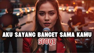 Download lagu Souqy - Aku Sayang Banget Sama Kamu (AI Cover Ledies Voice) | Versi Rock mp3