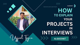 How to Explain Your Projects in Interviews ? | Structure for Project Explanation | Placement Tips